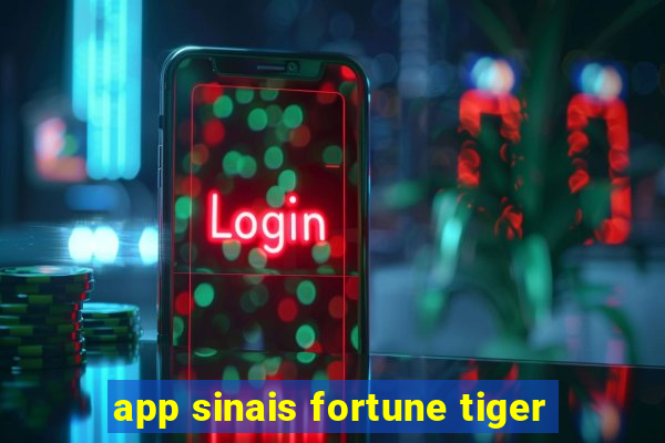 app sinais fortune tiger